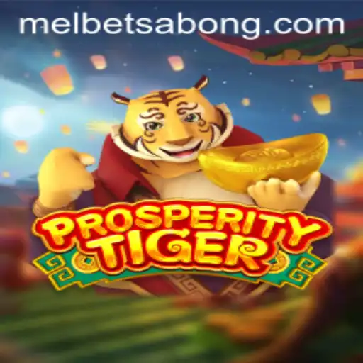 Exploring the Thrills of ProsperityTiger: A Game Perfectly Suited for Melbet Enthusiasts